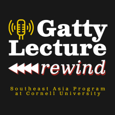 Dr. Viola Lasmana interviewed on Gatty Lecture Rewind Podcast (Southeast Asia Program at Cornell University)